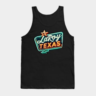 LaRoy, Texas Tank Top